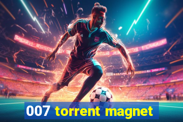 007 torrent magnet